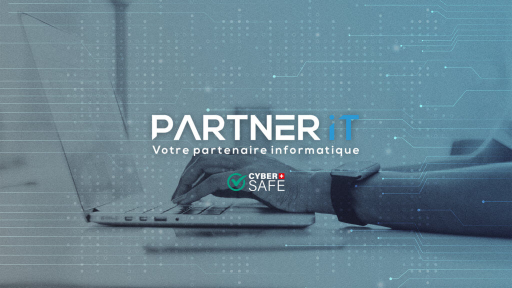 nouveaux partenaire cybersécurité suisse label cybersafe