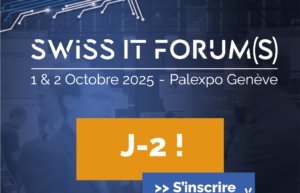 🚀 Swiss IT Forum(s) Genève 2025 – On a hâte de vous y retrouver !