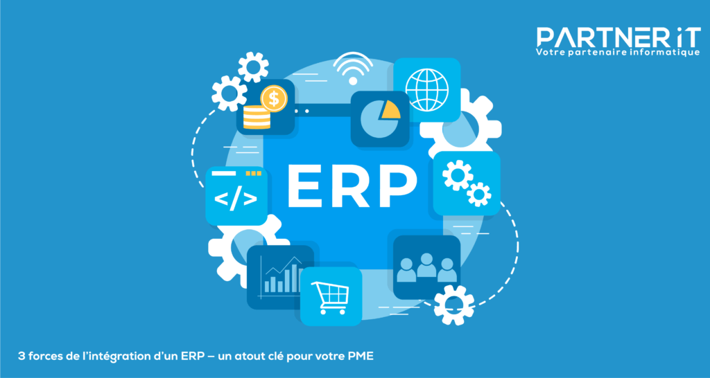 3 forces de l’intégration d’un ERP — un atout clé pour votre PME